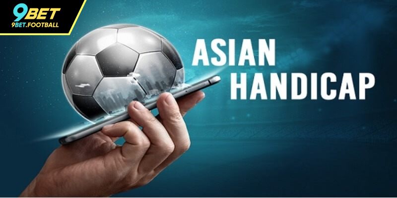 Giới thiệu tổng quan về kèo châu Á